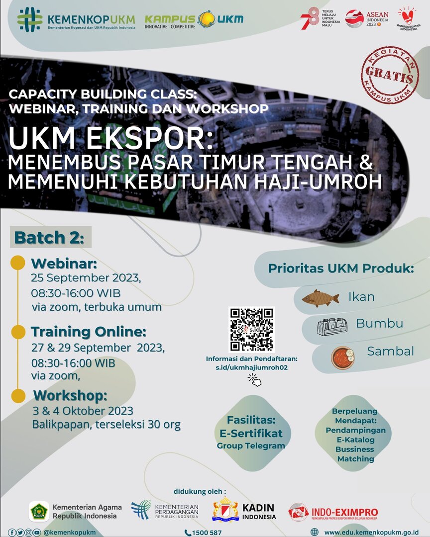 Capacity Building Class  UKM Ekspor: Memenuhi Kebutuhan   Jamaah Haji dan Umroh Batch 2